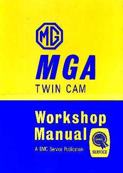 Workshop Manual, MGA Twin Cam